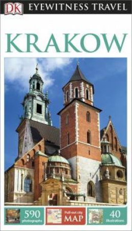 Eyewitness Travel Guide: Krakow (6th Edition) by Various