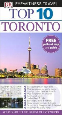 Eyewitness Top 10 Travel Guide: Toronto (6th Edition) by Various