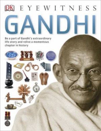 DK Eyewitness: Gandhi by Various 