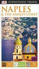 Naples And The Amalfi Coast Eyewitness Travel Guide