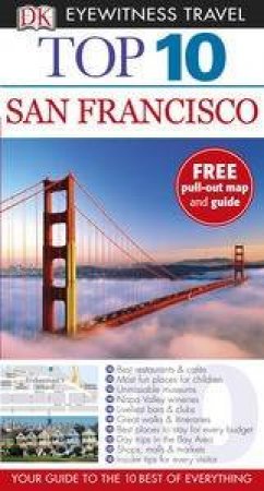 Top 10 Eyewitness Travel Guide: San Francisco by Various