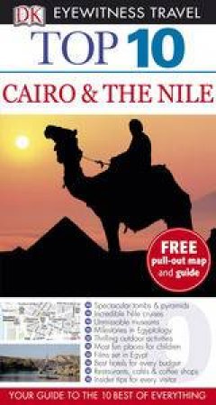 Eyewitness Top 10 Travel Guide: Cairo & The Nile by Various