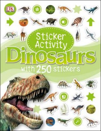 Dinosaurs: Sticker Activity Book by Various 