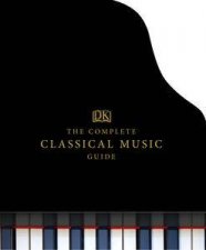 The Complete Classical Music Guide