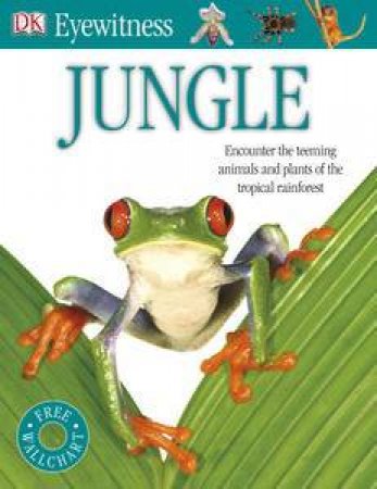 Jungle: DK Eyewitness by Various 