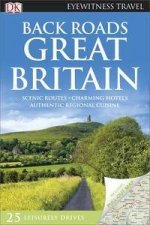 Eyewitness Back Roads Travel Guide Great Britain 2nd Edition