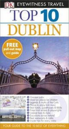 Top 10 Eyewitness Travel Guide: Dublin by Various