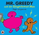 Mr Greedy and the Gingerbread Man