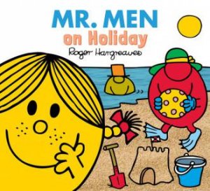 Mr Men and Little Miss: Mr Men Everyday: Holiday by Roger Hargreaves