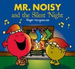 Mr Men and Little Miss Mr Noisy and the Silent Night