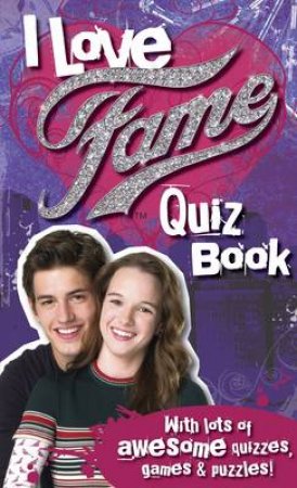 Fame: I Love Fame Quiz Book by Ladybird