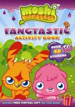 Moshi Monsters: Fangtastic Activity Book With Stickers by Various