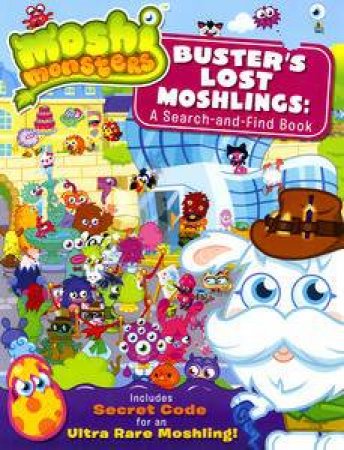 Moshi Monsters: Buster's Lost Moshlings: A Search-And-Find Book by Ladybird