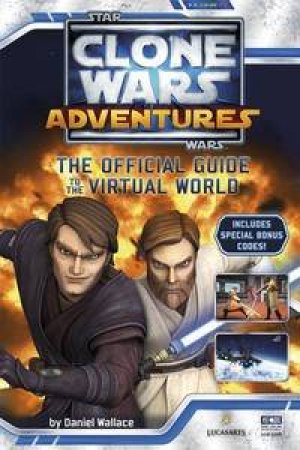 Star Wars: The Clone Wars: Clone Wars Adventure Guide by Sunbird