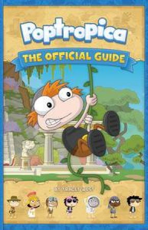 Poptropica Official Guide by Sunbird