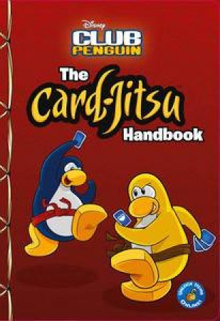 Club Penguin: Card-Jitsu Handbook by Various