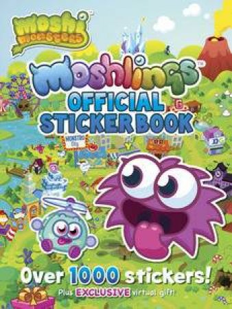 Moshi Monsters: Official Moshlings Sticker Book by Various 