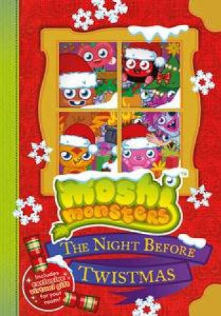 Moshi Monsters: The Night Before Twistmas by Various