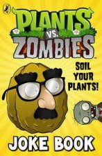 Plants vs Zombies Soil Your Pants Joke Book