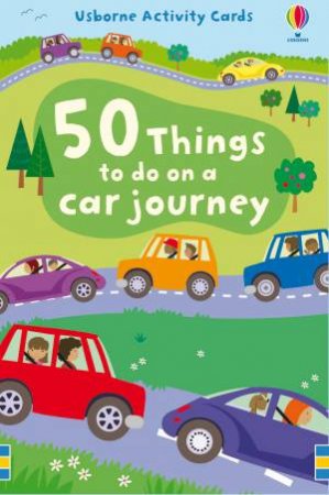 50 Things To Do On A Car Journey by L Beckett