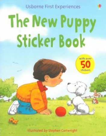 New Puppy: First Experiences Sticker Book by Various