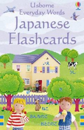 Everyday Words Japanese Flashcards by Usborne