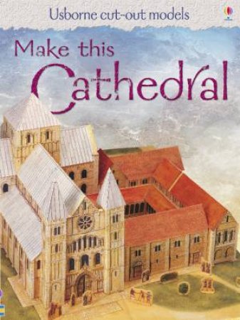 Make This Cathedral by Usborne