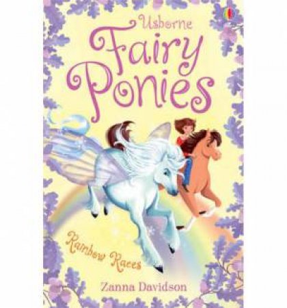 Fairy Ponies: Rainbow Races by Zanna Davidson