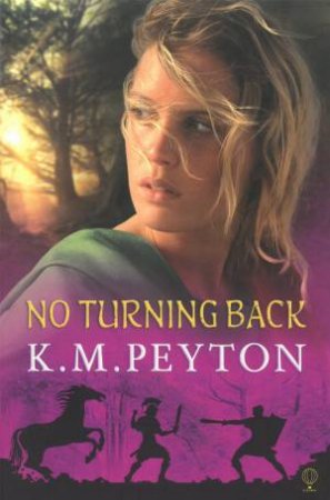 No Turning Back by K M Peyton