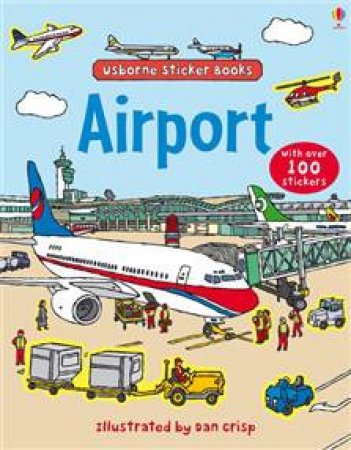 Usborne Sticker Books: Airport by Various