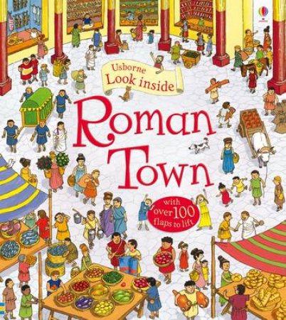 Living in a Roman Town: Flip Flap Book by Various