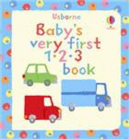 Baby's Very First Book of 123 by Various