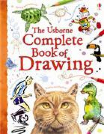 Complete Book Of Drawing by Alastair Smith & Judy Tatchel