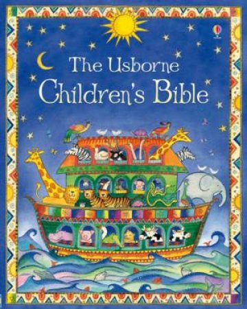 The Usborne Children's Bible by Linda Edwards