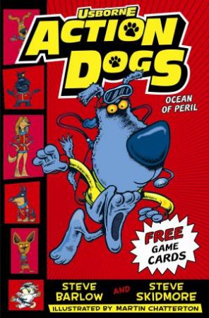 Action Dogs: Ocean of Peril by Barlow & Steve Skidmore