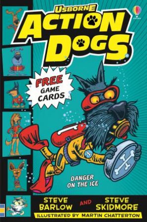 Action Dogs: Terror In Space by Steve Barlow & Steve Skidmore