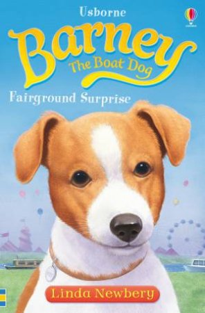 Barney the Boat Dog: Fairground Surprise by Linda Newbery