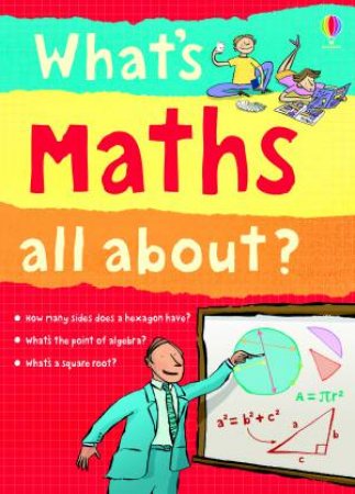 Whats Maths All About? by Various