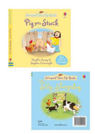 Pig Gets Stuck/The Silly Sheep: Farmyard Tales Flip Books by Various