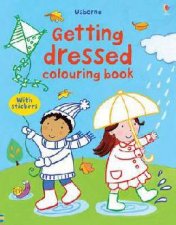 My First Colouring Book  Getting Dressed