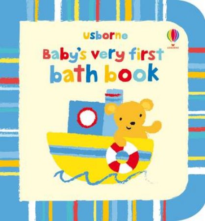 Baby's Very First Bath Book by Various