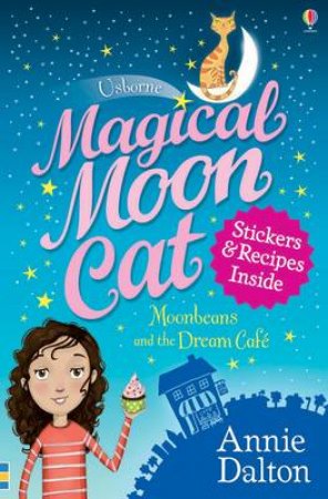 Moonbeans and the Dream Cafe by Annie Dalton