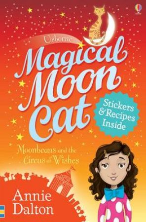 Moonbeans and the Circus of Wishes by Annie Dalton