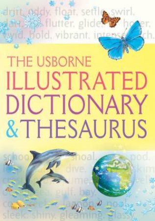 Illustrated Dictionary and Thesaurus by Various