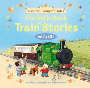 FYT Little Book of Train Stories + CD by .