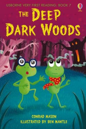 Very First Reading: The Deep Dark Woods by Various