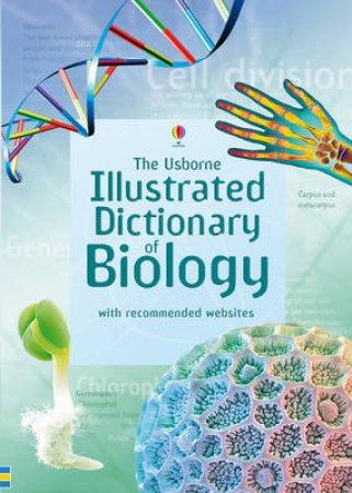 Illustrated Dictionary Of Biology by Various