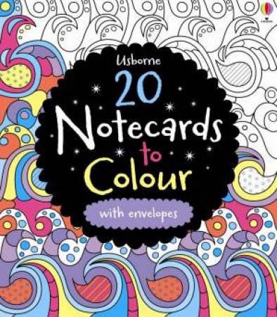 20 Notecards to Colour by Various 