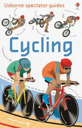 Spectator Guides: Cycling by Katie Daynes