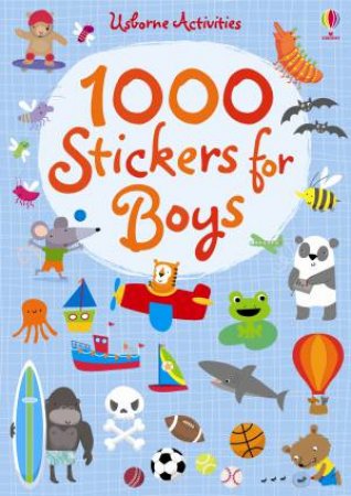 1000 Stickers for Boys by Fiona Watt